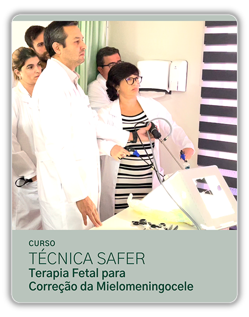 Curso técnica Safer - Terapia Fetal para Correção de Mielomeningocele