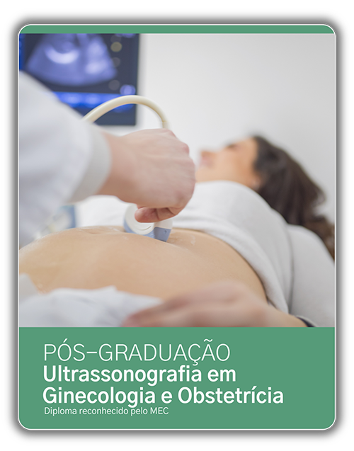 PG US GIOB - Pós-graduação Ultrassonografia em Ginecologia e Obstetrícia