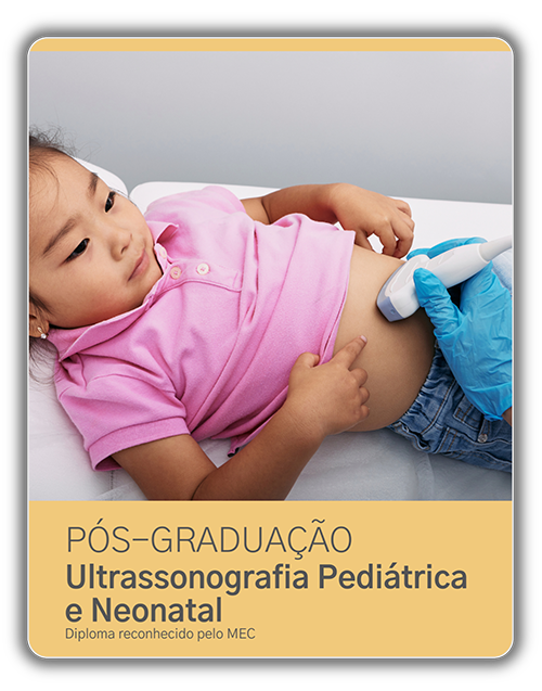 PG US PEDN - Pós-graduação em Ultrassonografia Pediátrica e Neonatal